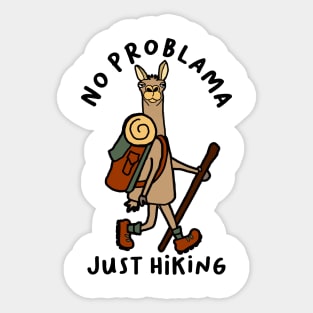 No problama Just hiking Sticker